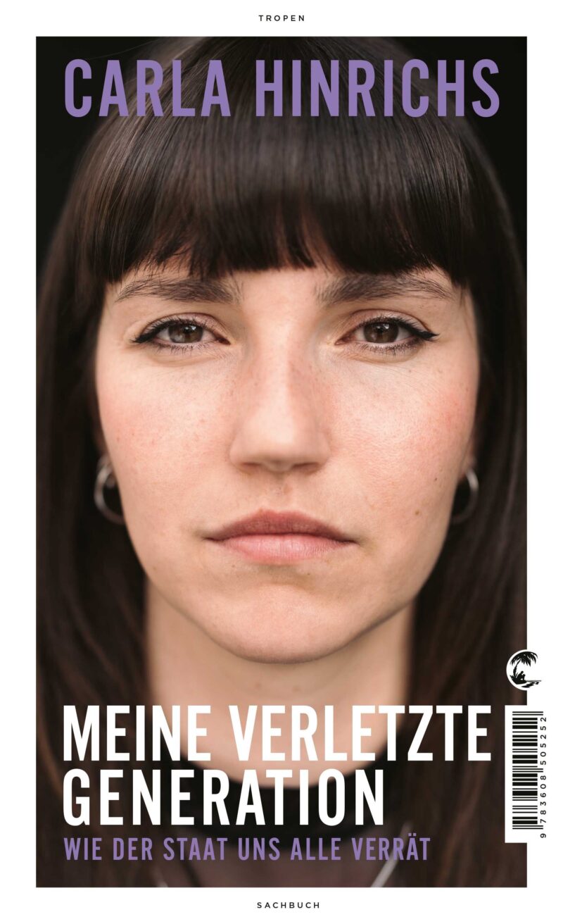 Meine verratene Generation - Wie der Staat uns alle verrät